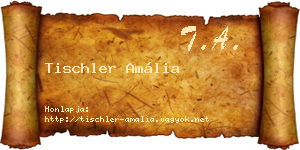 Tischler Amália névjegykártya